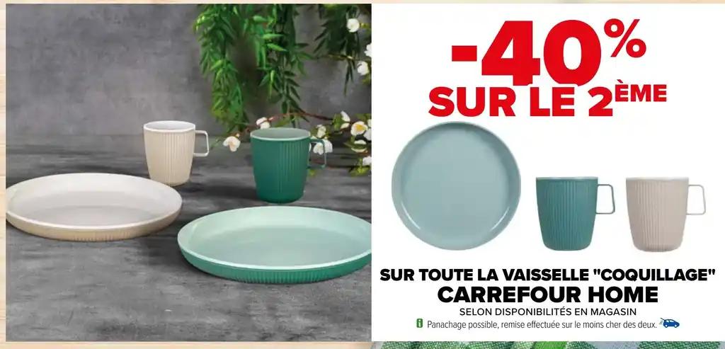 SUR TOUTE LA VAISSELLE "COQUILLAGE" CARREFOUR HOME