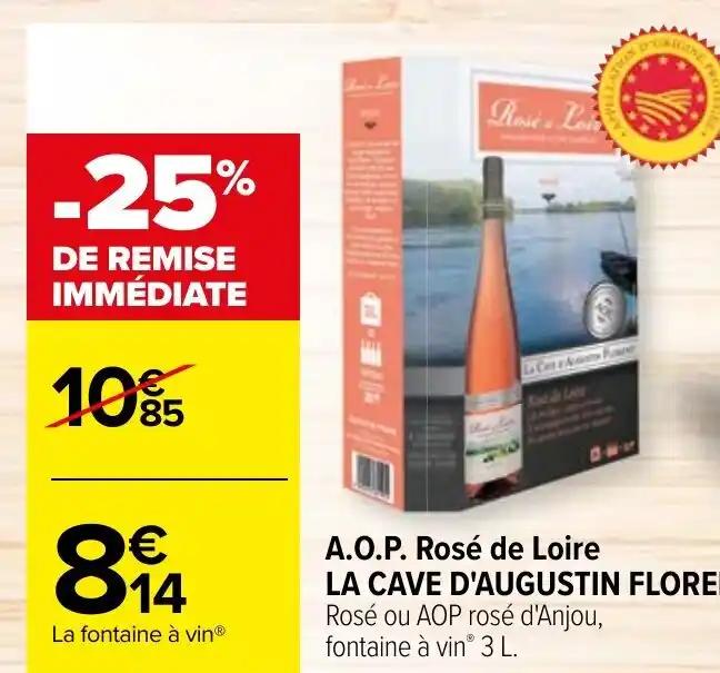 A.O.P. Rosé de Loire LA CAVE D'AUGUSTIN FLORENT