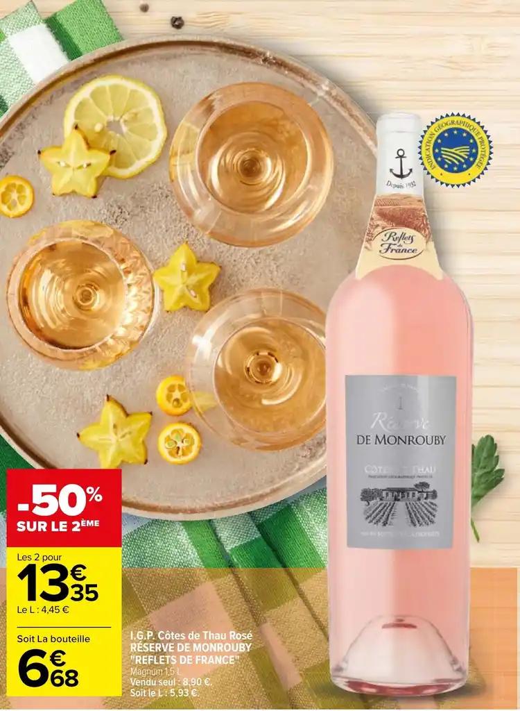 I.G.P. Côtes de Thau Rosé RÉSERVE DE MONROUBY "REFLETS DE FRANCE" Magnum 1,5 L