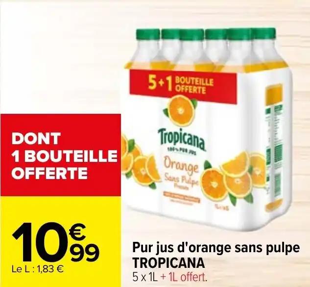 Pur jus d'orange sans pulpe TROPICANA
