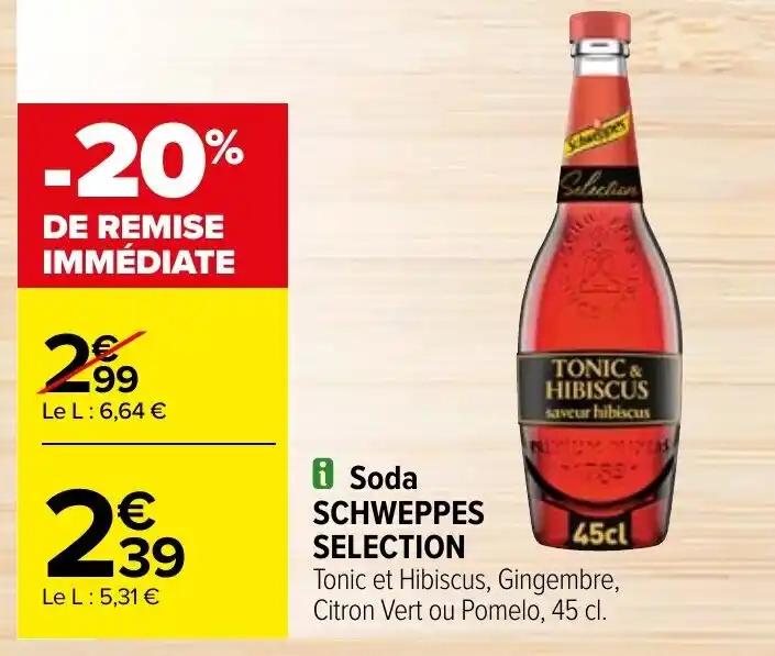 i Soda SCHWEPPES SELECTION