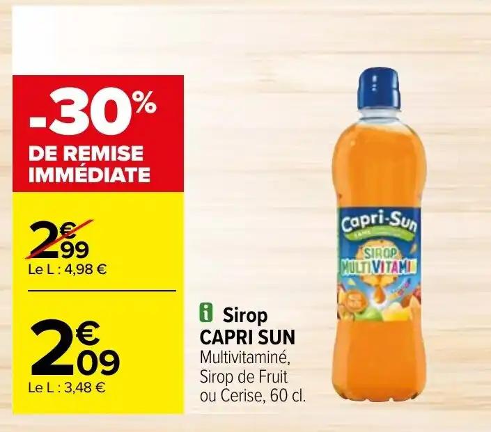 Sirop CAPRI SUN Multivitaminé, Sirop de Fruit ou Cerise, 60 cl.