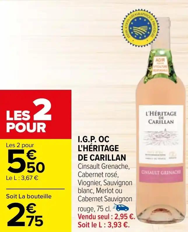 I.G.P. OC L'HÉRITAGE DE CARILLAN Cinsault Grenache, Cabernet rosé,