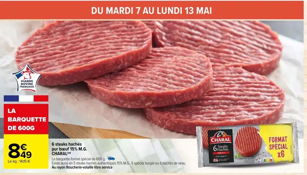 6 steaks hachés pur boeuf 15% M.G. CHARAL (m)