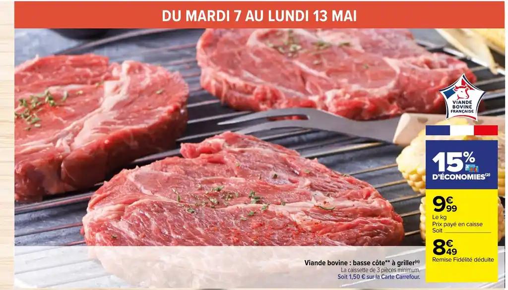 Viande bovine: basse côte** à griller(n)