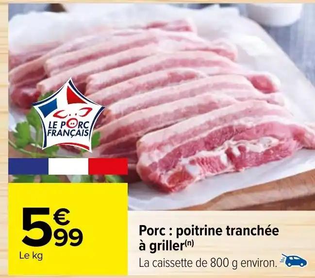 Porc poitrine tranchée à griller(n)