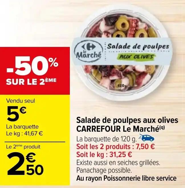 Salade de poulpes aux olives CARREFOUR Le Marché(q)
