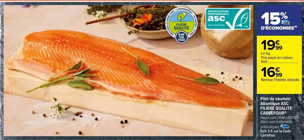 Filet de saumon Atlantique ASC FILIERE QUALITE CARREFOUR(t)