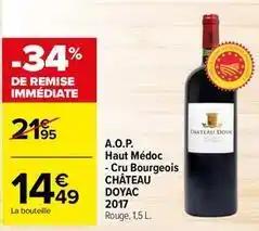 Chateau doyac - a.o.p. haut medoc - cru bourgeois 2017