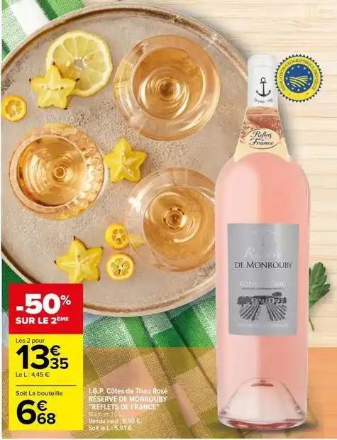 Reflets de france - i.g.p. côtes de thau rosé réserve de monrouby