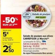 Carrefour - salade de poulpes aux olives le marché