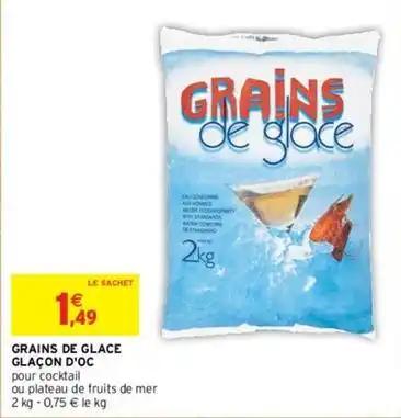 Glaçon d'oc - grains de glace