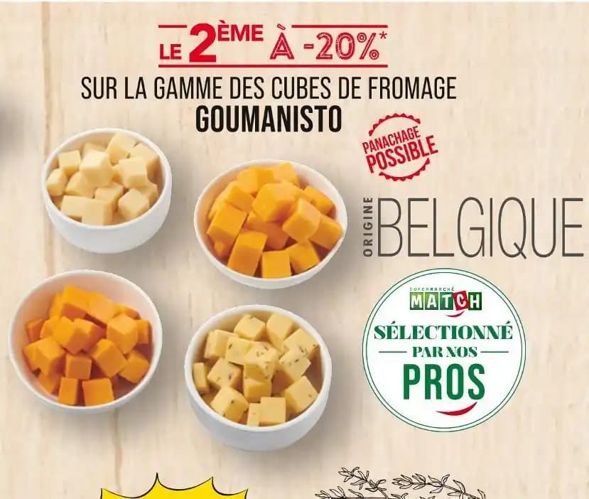 GOUMANISTO LE 2ÈME À -20% SUR LA GAMME DES CUBES DE FROMAGE GOUMANISTO