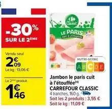 Carrefour - jambon le paris cuit à l'étouffée classic