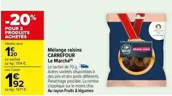 Carrefour - mélange raisins le marché