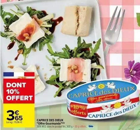 Caprice des dieux - offre gourmande