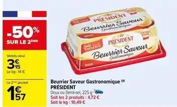 Président - beurrier saveur gastronomique