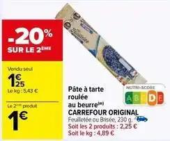 Carrefour - pate a tarte roulee au beurre