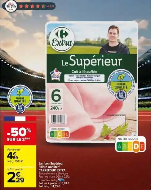 Carrefour - jambon superieur filiere qualite