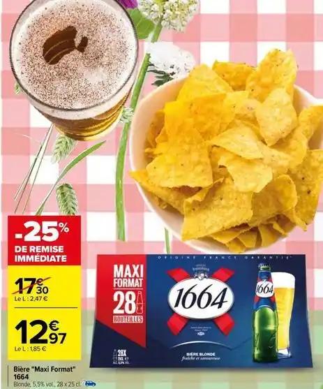 1664 - bière maxi format