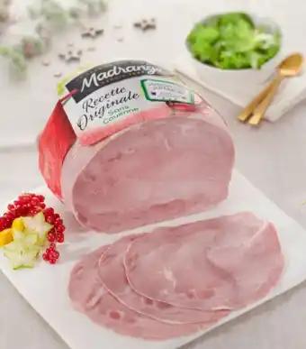 Jambon cuit supérieur sans couenne Recette Originale MADRANGE