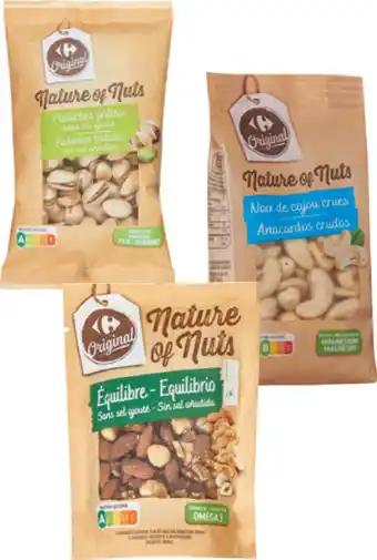 CARREFOUR ORIGINAL SUR TOUT NATURE OF NUTS
