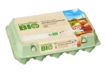 CARREFOUR BIO Œufs de poules élevées en plein air