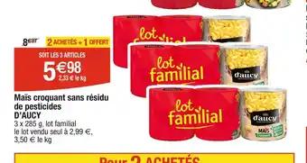 D'AUCY Maïs croquant sans résidu de pesticides