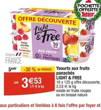 LIGHT & FREE Yaourts aux fruits panachés
