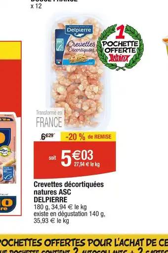 DELPIERRE Crevettes décortiquées natures ASC