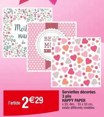 HAPPY PAPER Serviettes décorées 3 plis