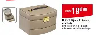 Boîte à bijoux 3 niveaux et miroir