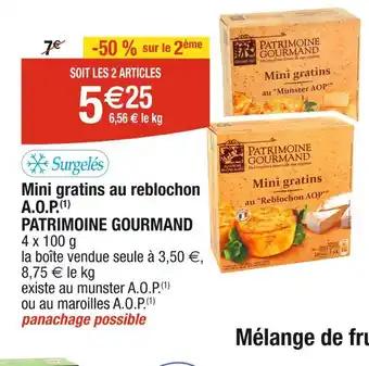 PATRIMOINE GOURMAND Mini gratins au reblochon A.O.P