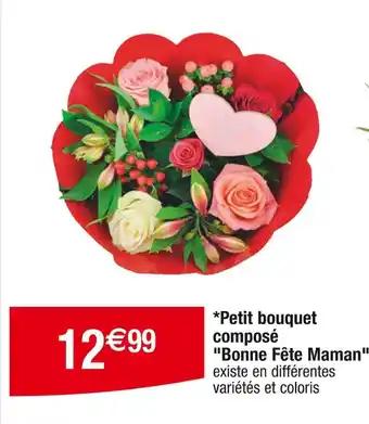 Petit bouquet composé Bonne Fête Maman