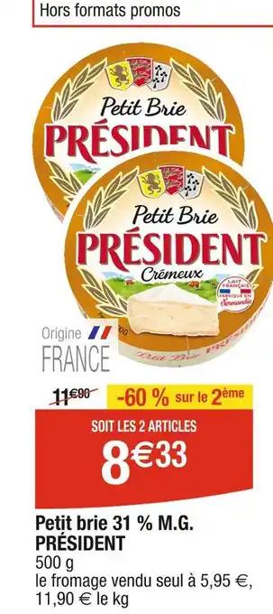 PRÉSIDENT Petit brie 31 % M.G. PRÉSIDENT