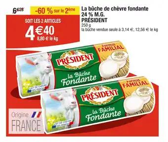 PRÉSIDENT La bûche de chèvre fondante, 24 % M.G
