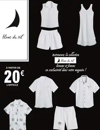 Collection homme et femme Blanc du Nil