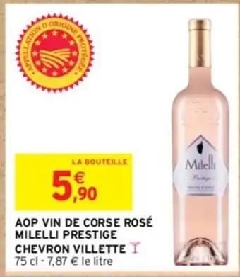 AOP VIN DE CORSE ROSÉ MILELLI PRESTIGE CHEVRON VILLETTE Y 75 cl