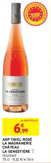 AOP TAVEL ROSÉ LA MAGNANERIE CHÂTEAU LA GENESTIÈRE Y récoltant