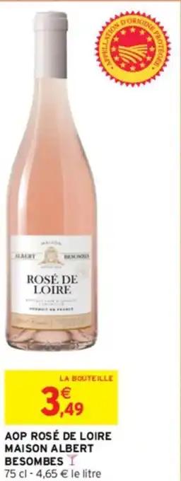 AOP ROSÉ DE LOIRE MAISON ALBERT BESOMBES
