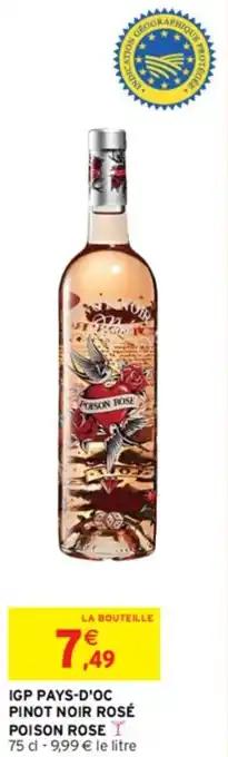 IGP PAYS-D'OC PINOT NOIR ROSÉ POISON ROSE Y 75 cl