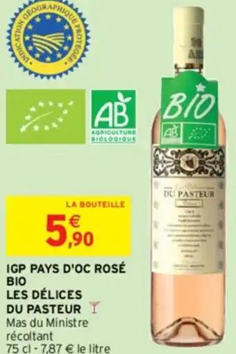 IGP PAYS D'OC ROSÉ BIO LES DÉLICES DU PASTEUR