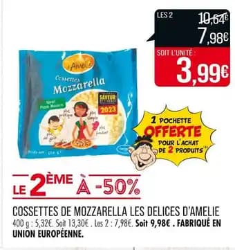 LES DELICES D’AMELIE COSSETTES DE MOZZARELLA