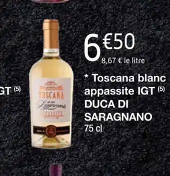 Toscana blanc appassite IGT