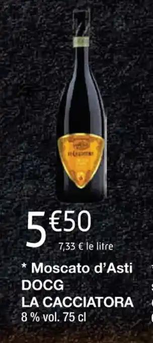 Moscato d'Asti DOCG LA CACCIATORA