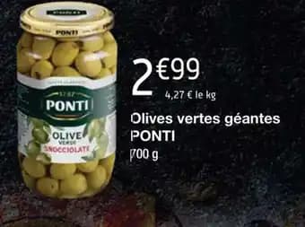 Olives vertes géantes PONTI 700 g