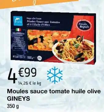 Moules sauce tomate huile olive GINEYS