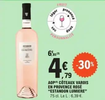 AOP(4) CÔTEAUX VAROIS EN PROVENCE ROSÉ "ESTANDON LUMIERE”