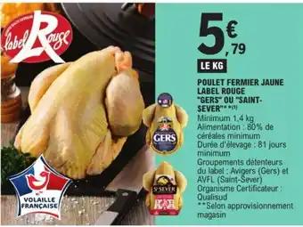 POULET FERMIER JAUNE LABEL ROUGE "GERS" OU "SAINT-