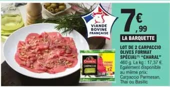 LOT DE 2 CARPACCIO OLIVES FORMAT SPÉCIAL() "CHARAL"